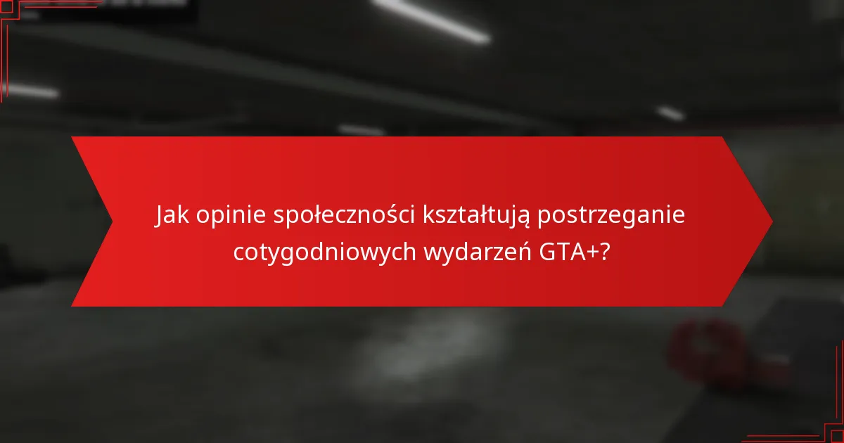 Jakie nagrody mogą zdobyć gracze w cotygodniowych wydarzeniach GTA+?